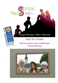 Image for Kant fur Kinder : Dokumentation einer funfjahrigen Praxiserfahrung