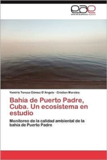 Image for Bahia de Puerto Padre, Cuba. Un ecosistema en estudio