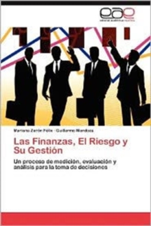 Image for Las Finanzas, El Riesgo y Su Gestion