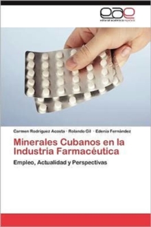 Image for Minerales Cubanos En La Industria Farmaceutica