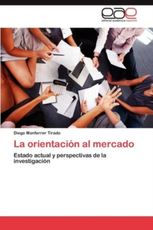 Image for La Orientacion Al Mercado