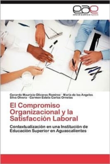 Image for El Compromiso Organizacional y La Satisfaccion Laboral