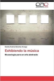 Image for Exhibiendo La Musica