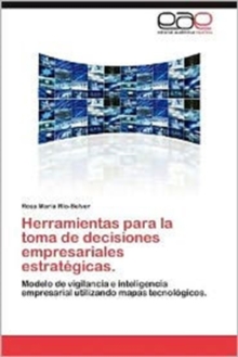 Image for Herramientas Para La Toma de Decisiones Empresariales Estrategicas.