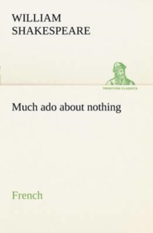 Image for Much ado about nothing. French