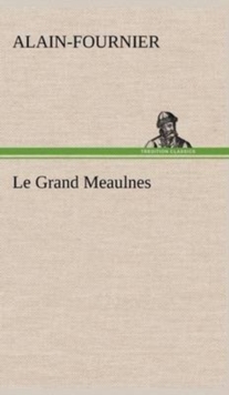 Image for Le Grand Meaulnes