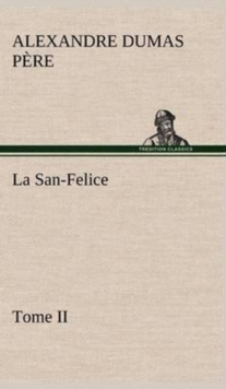 Image for La San-Felice, Tome II