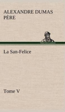 Image for La San-Felice, Tome V