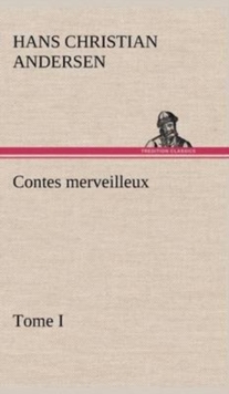 Image for Contes merveilleux, Tome I