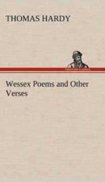 Image for Wessex Poems and Other Verses