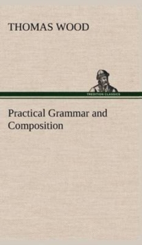Image for Practical Grammar and Composition