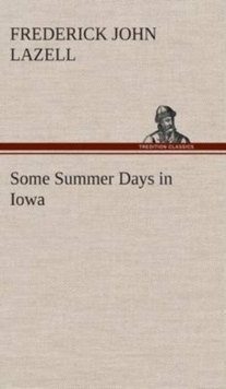 Image for Some Summer Days in Iowa