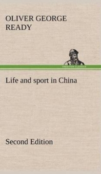Image for Life and sport in China Second Edition