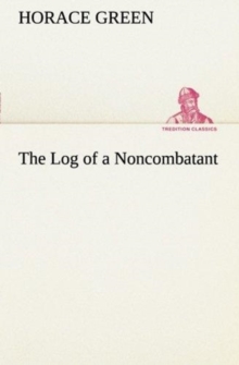 Image for The Log of a Noncombatant