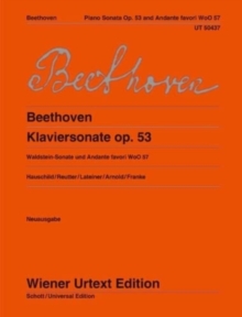 Klaviersonate (Waldstein-Sonate) und Andante favori: Nach den Quellen hrsg. von Peter Hauschild und Jochen Reutter. op. 53. WoO 57. piano.