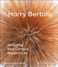 Harry Bertoia: Sculpting Mid-Century Modern Life