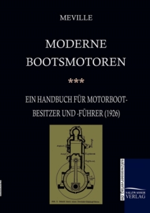 Image for Moderne Bootsmotoren (1926)