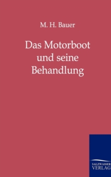 Image for Das Motorboot Und Seine Behandlung