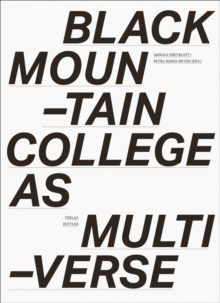 Image for Black Mountain College as Multiverse