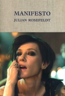 Julian Rosefeldt – Manifesto