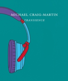 Image for Michael Craig-Martin - transcience