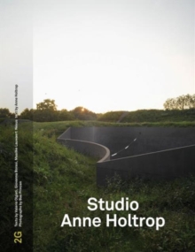 2G / #73: Studio Anne Holtrop