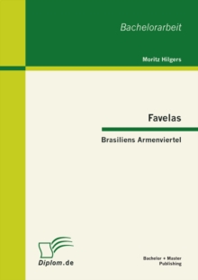 Image for Favelas: Brasiliens Armenviertel