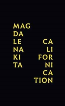 Magdalena Kita: Californication