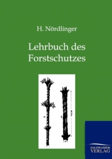 Image for Lehrbuch des Forstschutzes