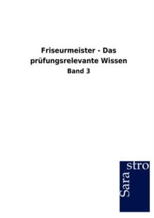Image for Friseurmeister - Das prufungsrelevante Wissen
