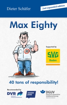 Image for Max Eighty : 40 tons of responsibility!: 40 tons of responsibility!