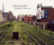 Image for Joel Sternfeld : Walking the High Line