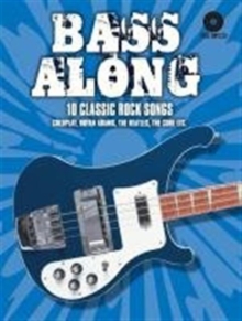 Bass Along – 10 Classic Rock Songs