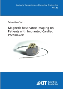 Image for Magnetic Resonance Imaging on Patients with Implanted Cardiac Pacemakers
