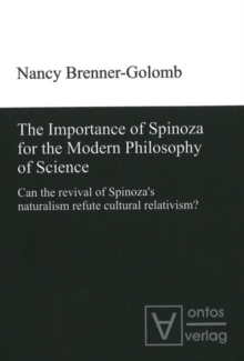 Image for Importance of Spinoza for the Modern Philosophy of Science