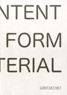 Content. Form. Im-material