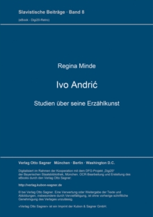 Ivo Andric. Studien ueber seine Erzaehlkunst