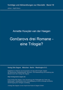 Goncarovs drei Romane - eine Trilogie?