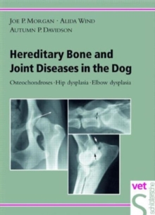 Image for Hereditary Bone and Joint Diseases in the Dog