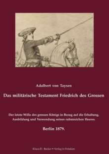 Image for Das militarische Testament Friedrichs des Grossen.