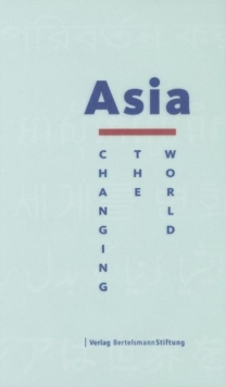 Image for Asia  : changing the world