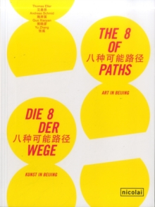 Image for 8 of Paths: Art in Beijing