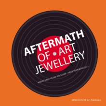 Image for Aftermath of art jewellery