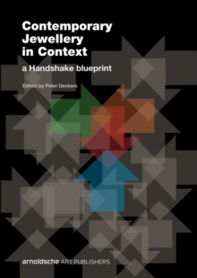 Image for Contemporary jewellery in context  : a Handshake blueprint