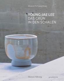 Image for Young-Jae Lee : Das Grun in den Schalen