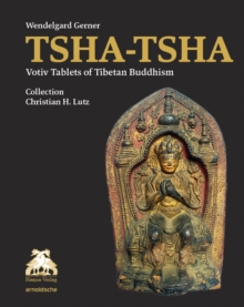 Image for Tsha-tsha  : votiv tablets of Tibetian Buddhism