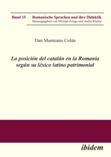 Image for La posicion del catalan en la Romania segun su lexico latino patrimonial.