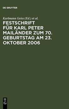 Image for Festschrift fur Karl Peter Mailander zum 70. Geburtstag am 23. Oktober 2006