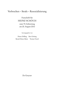 Image for Verbrechen - Strafe - Resozialisierung: Festschrift fur Heinz Schoch zum 70. Geburtstag am 20. August 2010