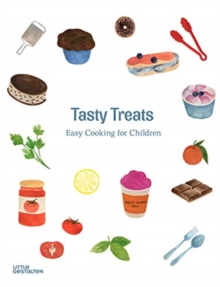 Tasty Treats: Easy Cooking for Children